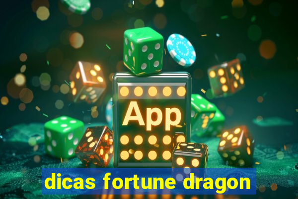 dicas fortune dragon